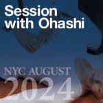 Session with Ohashi in NYC<br />Saturday, August 3, 2024