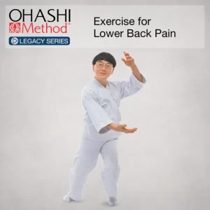 STREAM-LEGACY-LIB-ELBP.webp OHASHI Method® Legacy Series: Exercise for Lower Back Pain
