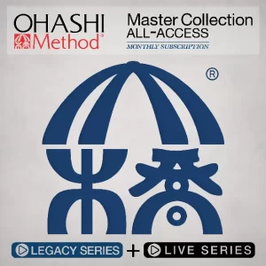 OHASHI Method®: Master Collection - All-Access Monthly